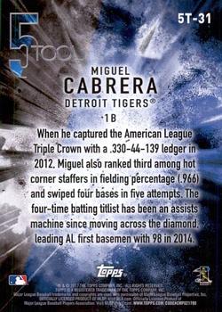 2017 Topps - 5 Tool #5T-31 Miguel Cabrera Back