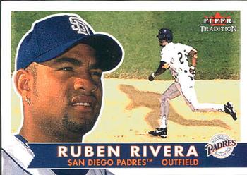 2001 Fleer Tradition #72 Ruben Rivera Front