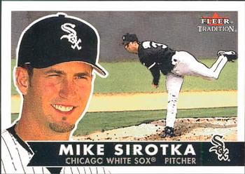 2001 Fleer Tradition #73 Mike Sirotka Front