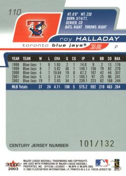 2003 Fleer Focus Jersey Edition - Century Parallel #110 Roy Halladay Back