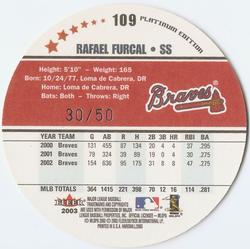 2003 Fleer Hardball - Platinum Edition #109 Rafael Furcal Back
