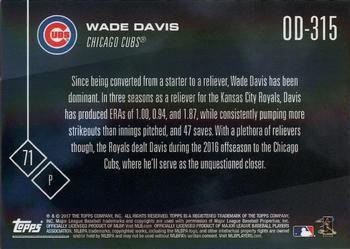 2017 Topps Now Road to Opening Day Chicago Cubs #OD-315 Wade Davis Back