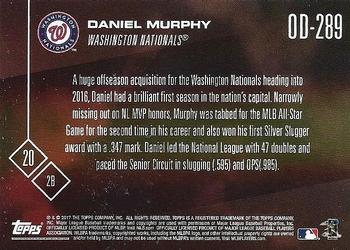 2017 Topps Now Road to Opening Day Washington Nationals #OD-289 Daniel Murphy Back