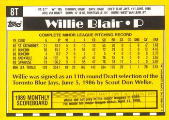 1990 Topps Traded #8T Willie Blair Back