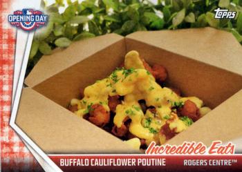 2017 Topps Opening Day - Incredible Eats #IE-18 Buffalo Cauliflower Poutine Front