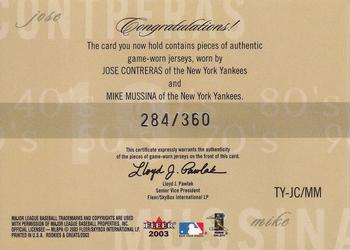 2003 Fleer Rookies & Greats - Through the Years Game Used Dual #TY-JCMM Jose Contreras / Mike Mussina Back