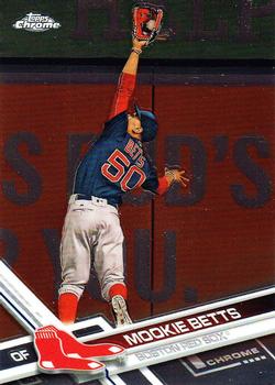 2017 Topps Chrome #199 Mookie Betts Front