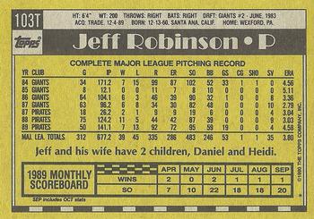 1990 Topps Traded - Gray Card Stock (Pack Version) #103T Jeff Robinson Back