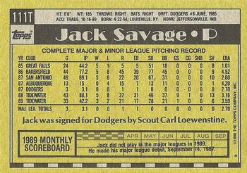1990 Topps Traded - Gray Card Stock (Pack Version) #111T Jack Savage Back