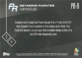2017 Topps Now World Baseball Classic Team Puerto Rico #PR-9 Reymond Fuentes Back
