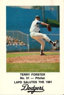 1981 Los Angeles Dodgers Police #NNO Terry Forster Front