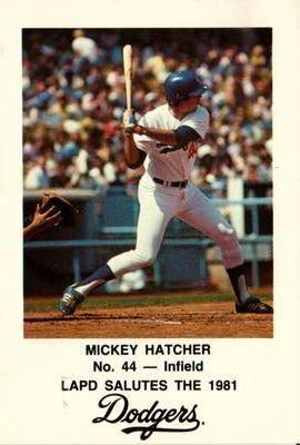 1981 Los Angeles Dodgers Police #NNO Mickey Hatcher Front