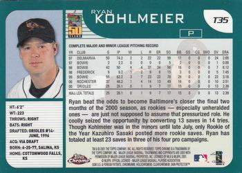 2001 Topps Traded & Rookies - Chrome #T35 Ryan Kohlmeier Back