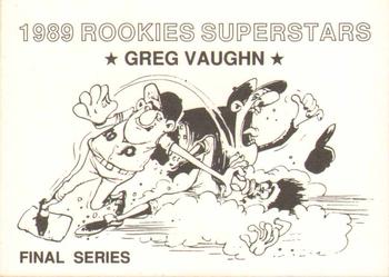 1989 Rookies Superstars (unlicensed) - Final Series #NNO Greg Vaughn Back