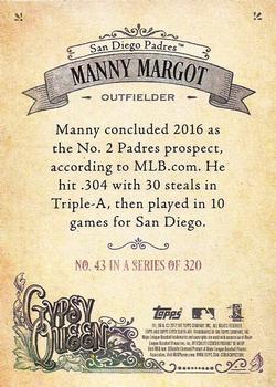 2017 Topps Gypsy Queen - Missing Blackplate #43 Manny Margot Back