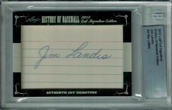 2012 Leaf Cut Signature History of Baseball #NNO Jim Landis Front