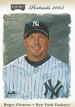 2003 Playoff Portraits - Beige #15 Roger Clemens Front
