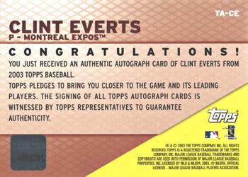 2003 Topps - Autographs #TA-CE Clint Everts Back