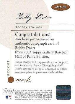 2003 Topps Gallery Hall of Fame - Accent Mark Autographs #AMA-BD Bobby Doerr Back