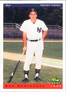 1993 Classic Best Oneonta Yankees #27 Ken Dominguez Front