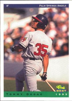 1993 Classic Best Palm Springs Angels #8 Tommy Dodge Front