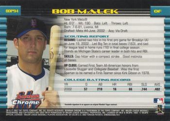 2002 Bowman Draft Picks & Prospects - Chrome #BDP94 Bob Malek Back
