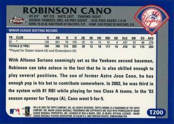 2003 Topps Traded & Rookies - Chrome #T200 Robinson Cano Back