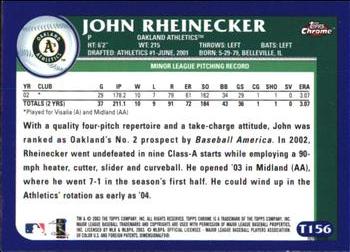 2003 Topps Traded & Rookies - Chrome Refractors #T156 John Rheinecker Back