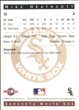 1993 Classic Best Sarasota White Sox #12 Mike Heathcott Back