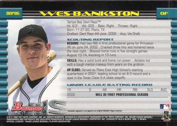 2002 Bowman Draft Picks & Prospects #BDP86 Wes Bankston Back