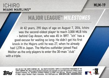 2017 Topps - Major League Milestones #MLM-19 Ichiro Back