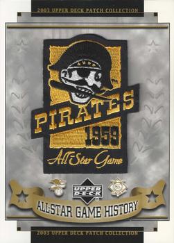 2003 UD Patch Collection - All-Star Game Patches #26 Pittsburgh Pirates Front