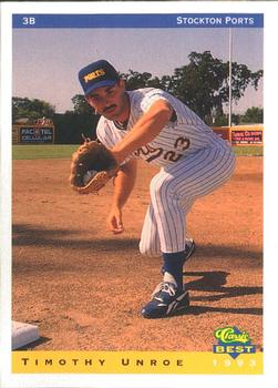 1993 Classic Best Stockton Ports #24 Timothy Unroe Front