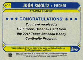 2017 Topps - 1987 Topps Baseball 30th Anniversary Chrome Silver Pack (Series Two) #87-JS John Smoltz Back