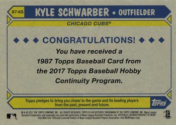 2017 Topps - 1987 Topps Baseball 30th Anniversary Chrome Silver Pack (Series Two) #87-KS Kyle Schwarber Back