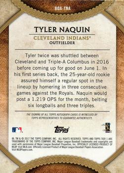 2017 Topps Tier One - Break Out Autographs Silver Ink #BOA-TNA Tyler Naquin Back