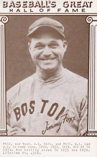 1977 Baseball's Great Hall of Fame Exhibits #NNO Jimmie Foxx Front