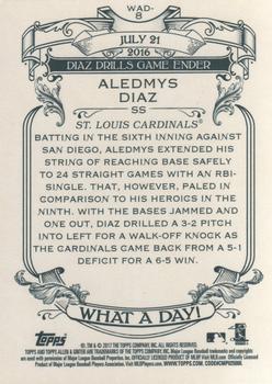 2017 Topps Allen & Ginter - What a Day! #WAD-8 Aledmys Diaz Back
