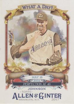 2017 Topps Allen & Ginter - What a Day! #WAD-75 Randy Johnson Front