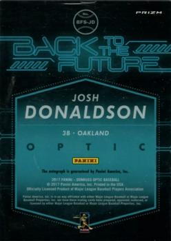 2017 Donruss Optic - Back to the Future Signatures #BFS-JD Josh Donaldson Back