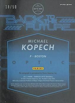 2017 Donruss Optic - Back to the Future Signatures Blue #BFS-MK Michael Kopech Back