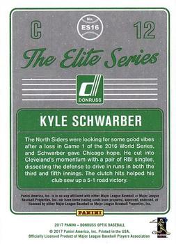 2017 Donruss Optic - The Elite Series #ES16 Kyle Schwarber Back