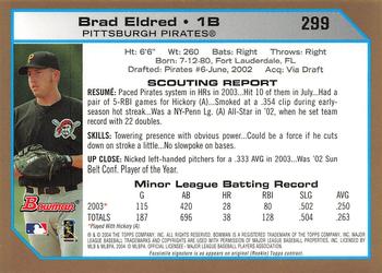 2004 Bowman - Gold #299 Brad Eldred Back