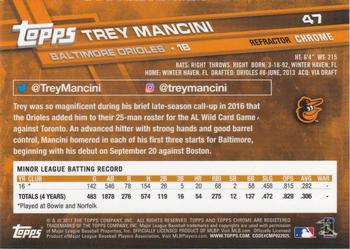 2017 Topps Chrome - Refractor #47 Trey Mancini Back
