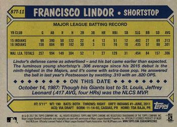 2017 Topps Chrome - 1987 Topps Baseball 30th Anniversary #87T-11 Francisco Lindor Back