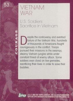 2002 Topps American Pie Spirit of America #53 Vietnam War Back