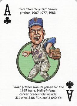2006 Hero Decks New York Mets Baseball Heroes Playing Cards #A♣ Tom Seaver Front