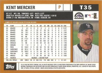 2002 Topps Traded & Rookies #T35 Kent Mercker Back