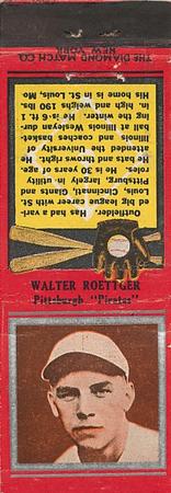1934 Diamond Matchbooks (U1) #NNO Walter Roettger Front