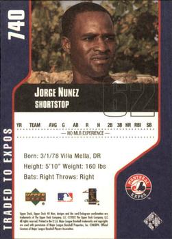 2002 Upper Deck 40-Man #740 Jorge Nunez Back
